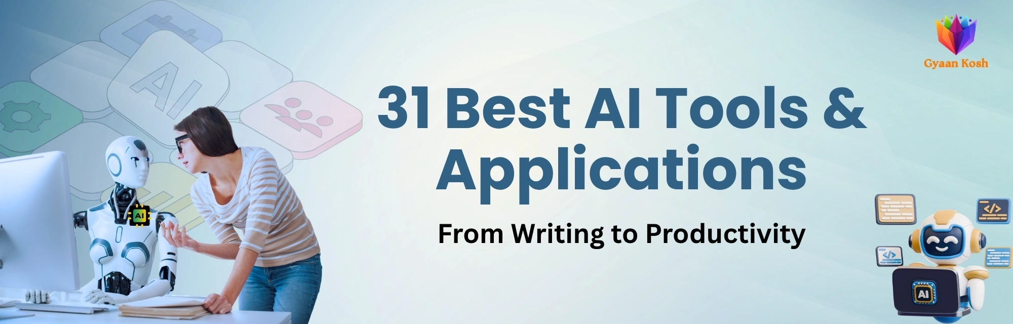 31 Best AI Tools & Applications