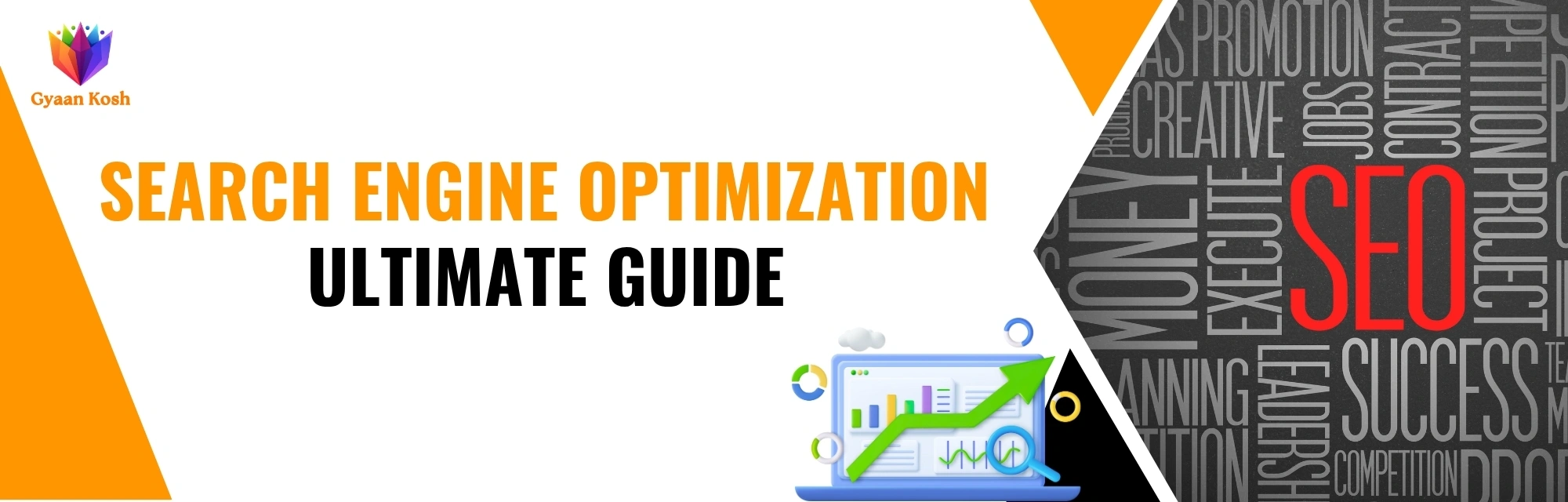 Search Engine Optimization Ultimate Guide by Gyaan Kosh